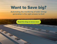 Save Big by Automating Monitoring of Solar Energy Generation - Mahindra Teqo